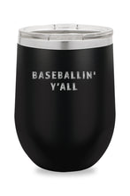 Load image into Gallery viewer, Baseballin&#39; Y&#39;all Drinkware