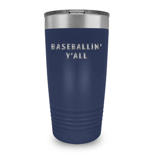 Baseballin' Y'all Drinkware